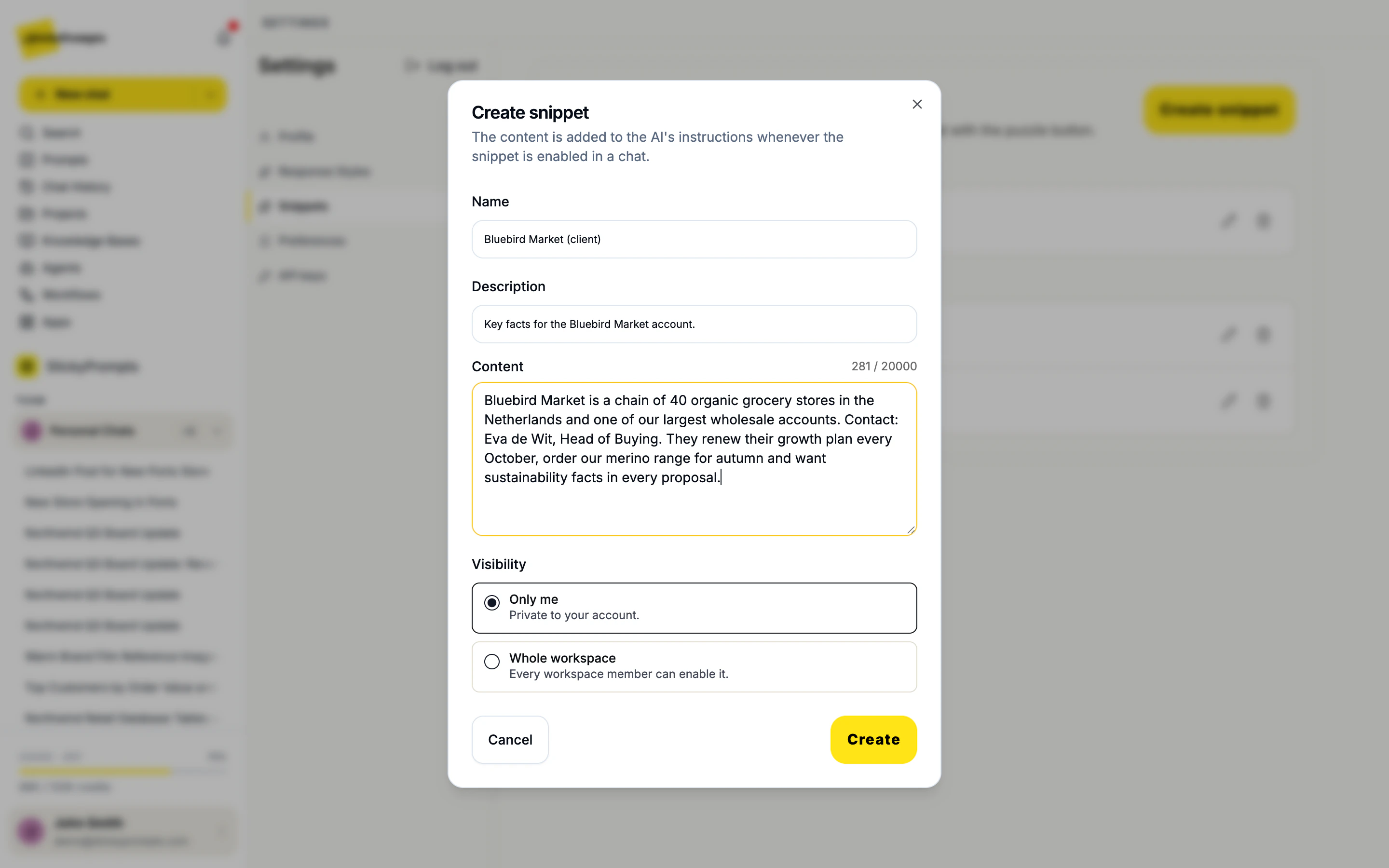Creating a snippet: name, description, up to 20,000 characters of content, and Only me or Whole workspace